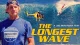 The longest wave - kite film