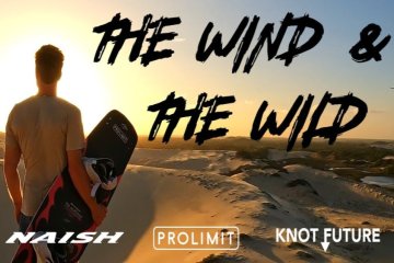 THE WIND & THE WILD - kiteboarding film