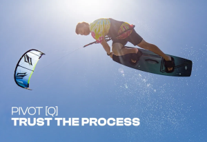 Trust The Process - A Naish Pivot [Q] Film